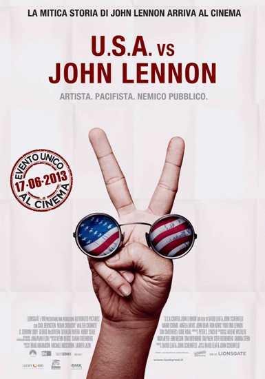 USALennon manif28X40 U.S.A. vs John Lennon: il documentario di David Leaf e John Scheinfeld. 17 giugno evento unico al cinema
