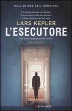 L'ESECUTORE di Lars Kepler