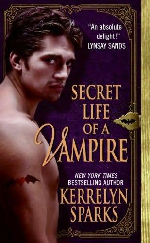 book cover of   Secret Life of a Vampire    (Love at Stake, book 6)  by  Kerrelyn Sparks