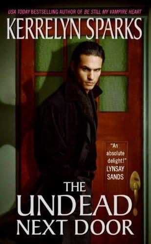 book cover of   The Undead Next Door    (Love at Stake, book 4)  by  Kerrelyn Sparks