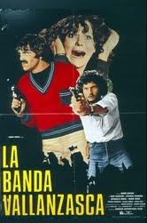 LA BANDA VALLANZASCA - Italia '70. Il cinema a mano armata (19)