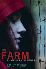 Emily McKay - The Farm