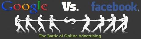 Online Advertising, l'eterna battaglia tra Google e Facebook