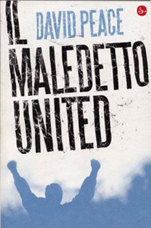 David-Peace-Il-Maledetto-United