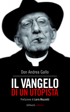 Il Vangelo di un utopista, frasi [Don Gallo]