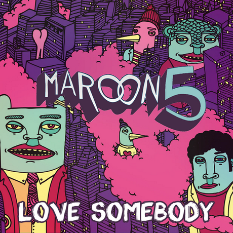 maroon5 love somebody single cover Love Somebody dei Maroon 5