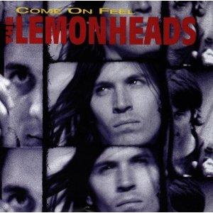 Lemonheads - Come on feel the Lemonheads