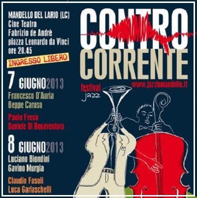 Al via la prima edizione di ControCorrente, il festival jazz di Mandello del Lario (LC).