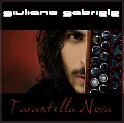 Giuliano Gabriele: `Tarantella Nova` è il singolo estratto da `Melodeonia`.