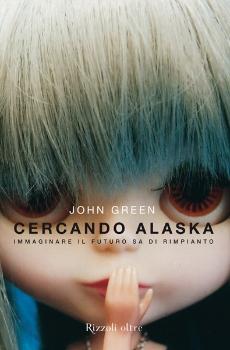 [Recensione] Cercando Alaska di John Green