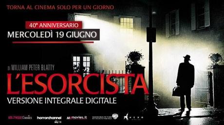 Lunedì 10 giugno “L'Esorcista” aprirà il Fantafestival di Roma