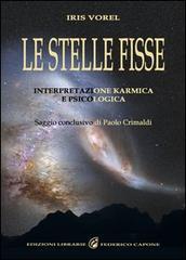 “Le stelle fisse, interpretazione karmica e psicologica”: Iris Vorel tradotta in italiano