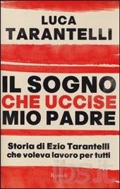 Luca Tarantelli e la forza della scrittura