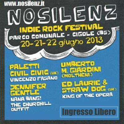 Nosilenz Indie Rock Festival 2013 a Brescia Parco Comunale 20, 21, 22 giugno.