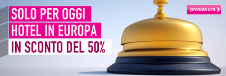 SOLO OGGI: Sconto hotel del 50 per cento su alberghi in europa!