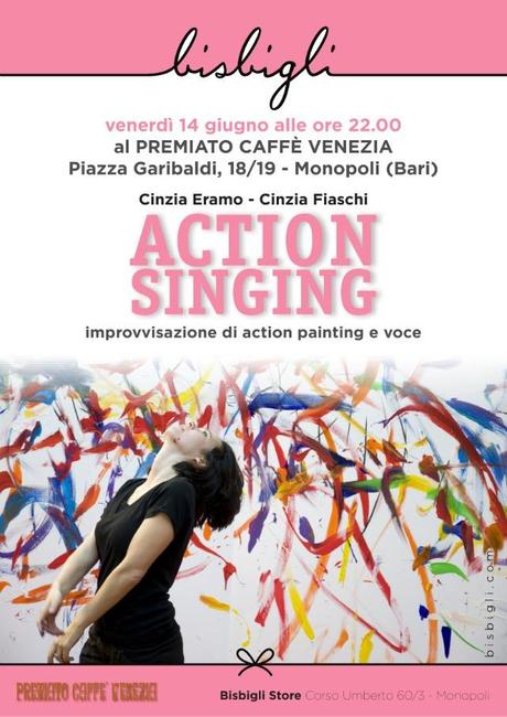 A Monopoli Bisbigli presenta ACTION SINGING| EVENTI