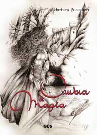 Ombra e Magia, Copertina del libro di Barbara Poscolieri