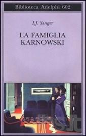 La Famiglia Karnowski - Israel Joshua Singer