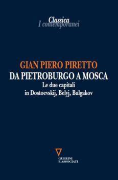 Gian Piero Piretto, Da Pietroburgo a Mosca