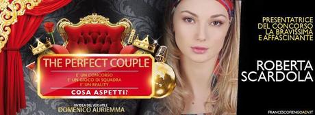 the perfect couple reality show 2013 napoli roberta scardola