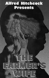 La Moglie del Fattore (The Farmer’s Wife) – Alfred Hitchcock (1928)