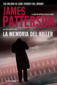 Alex Cross La memoria del Killer di James Patterson