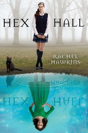 Recensione: Hex Hall, di Rachel Hawkins