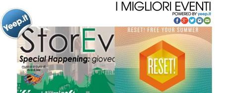 Cosa fare questa settimana a Milano? Ecco i consigli di YEEP storEvolution e Reset!