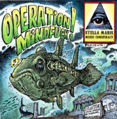Stella Maris Music Conspiracy - Operation Mindfuck! Stella Maris Music Conspiracy - Operation Mindfuck!