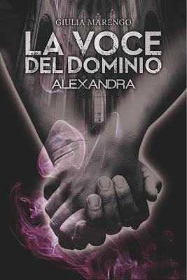 Anteprima e segnalazione La Voce del Domino: Alexandra di Giulia Marengo.