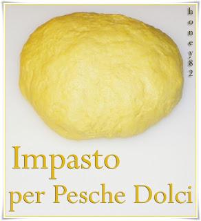 IMPASTO PER PESCHE DOLCI