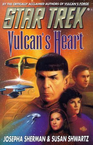 book cover of 
Vulcan's Heart 
 (Star Trek)
by
Josepha Sherman and 
Susan Shwartz
