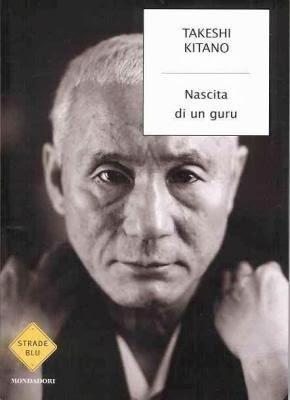 Nascita di un guru di Takeshi Kitano