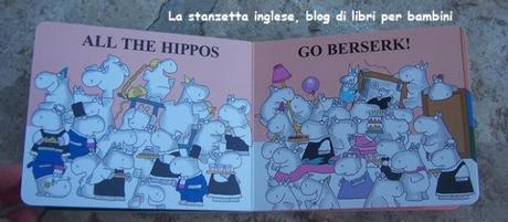 3 - Hippos go berserk! di Sandra Boynton