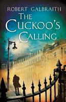 The Cuckoo's Calling - Robert Galbraith  (a.k.a J.K.Rowling)