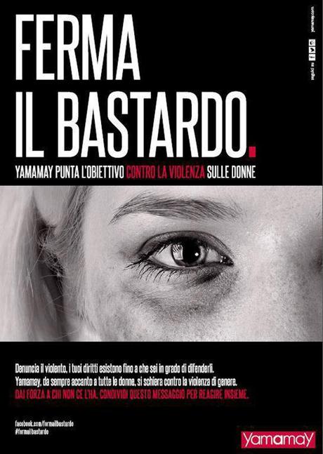 #Fermailbastardo: Yamamay contro la violenza sulle donne