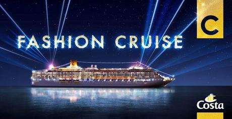 Da Costa Crociere la nuova Fashion Cruise nel mese della moda a bordo di Costa Luminosa