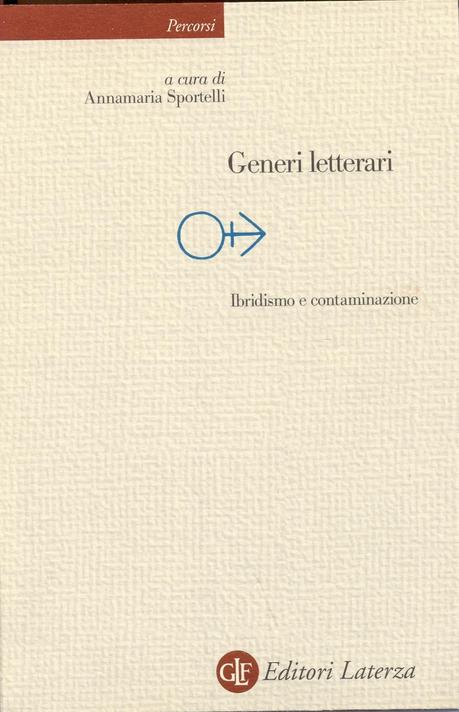 Le nuove trasformazioni e le nuove frontiere: Enciclopedia dei Generi letterari italiani Volume 1