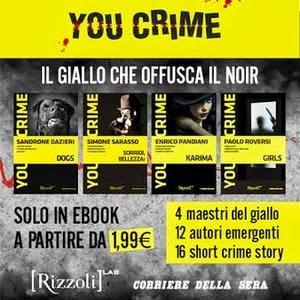 YOU CRIME, Rizzoli Libri / Corriere.it
