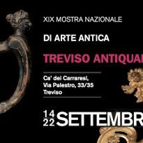 TREVISO CAPITALE DELL’ARTE ANTICA – XIX edizione di Treviso Antiquaria