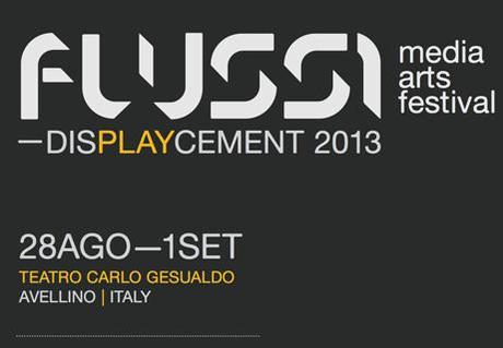 FLUSSI 2013 Festival di musica elettronica e arti digitali