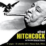La mostra ‘Alfred Hitchcock nei film della Universal Pictures’ al Palazzo Reale di Milano