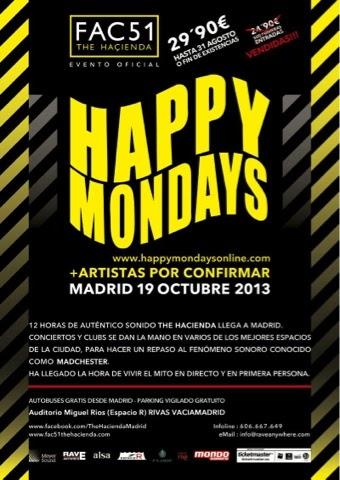 Happy Mondays a Madrid!