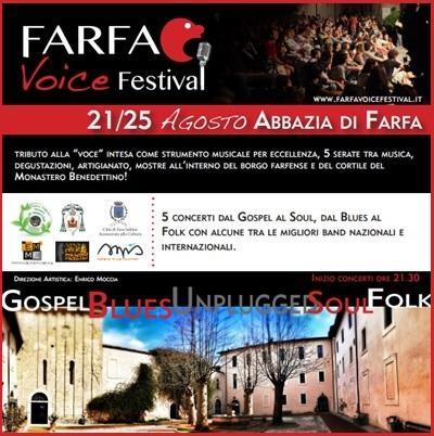 Farfa Voice Festival dal 21 al 25 agosto 2013 allAbbazia di Farfa, frazione di Fara in Sabina, Rieti.