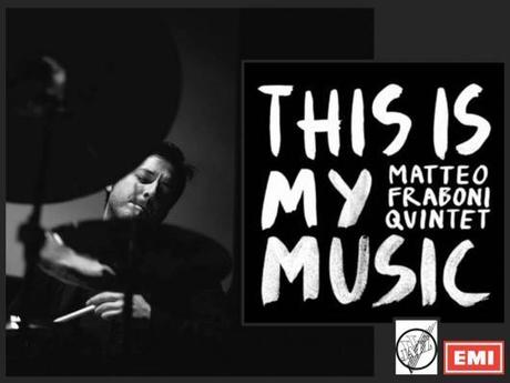 MATTEO FRABONI 5ET “THIS IS MY MUSIC“: modern jazz nel cuore della città.