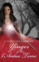 Interviste:  Teresa Di Gaetano, La Sabbia delle Streghe: Yinger e l'Antico Tomo (Lady Draculia)