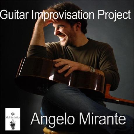 Guitar Improvisations di Angelo Mirante su AlchEmistica Netlabel