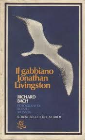 “Il gabbiano Jonathan Livingston” –  Richard Bach