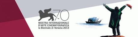 Venezia 70: L'atessa e finita e iniziata la  70esima edizione della Mostra d’Arte Cinematografica di Venezia