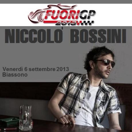 Venerdì 6 settembre 2013 torna a Biassono la rassegna musicale FuoriGP con il grande artista rock Niccolò Bossini.